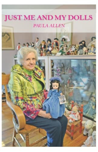 Just Me and My Dolls