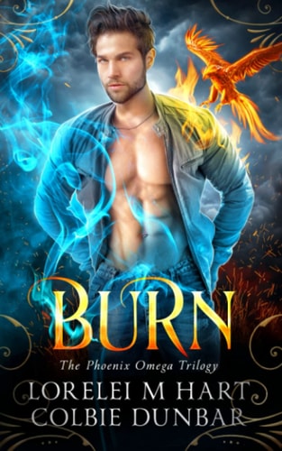 Burn An M/M Mpreg Shifter Romance