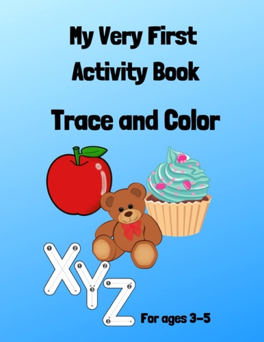 My Very First Activity Book Trace and Color