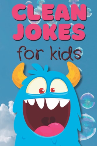 Clean Jokes For Kids!
