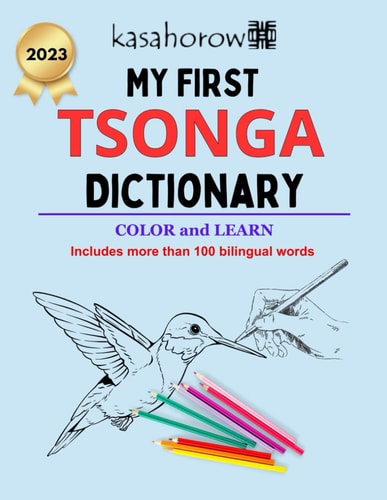 My First Tsonga Dictionary Colour and Learn Tsonga