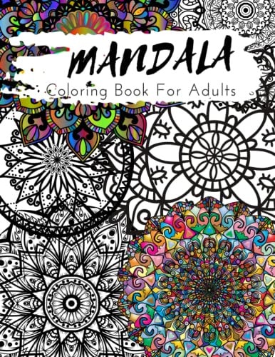 Mandala Coloring Book Cool Coloring Book, 30 Pages, Ideal for Mum, Dad, Adults and Art Lovers