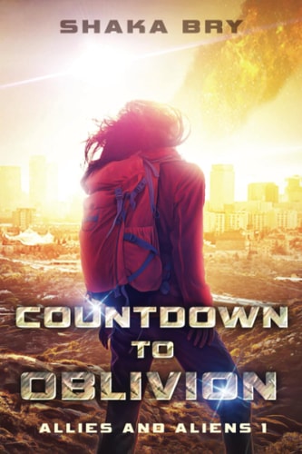 Countdown To Oblivion (Allies And Aliens)