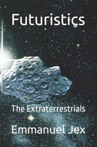 Futuristics The Extraterrestrials