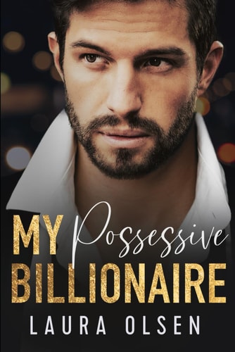 My Possessive Billionaire Our Fake Marriage