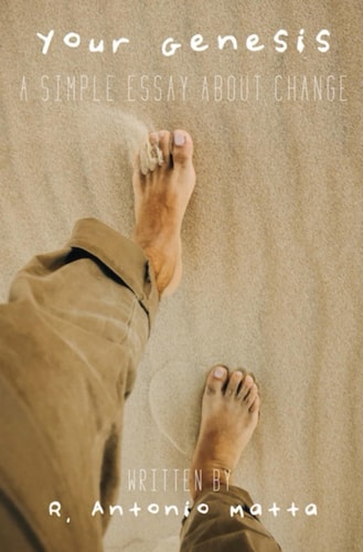 Your Genesis A Simple Essay About Change