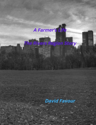 A Farmer's Life The Rivers Region Story