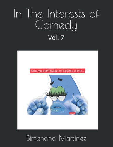 In The Interests of Comedy Vol. 7