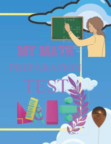 My Math Preparation Test