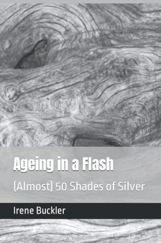 Ageing in a Flash (Almost) 50 Shades of Silver