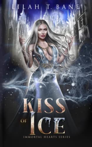 Kiss of Ice A Paranormal Fantasy Romance