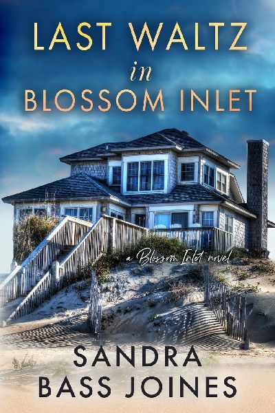 Last Waltz in Blossom Inlet: A Blossom Inlet Novel Book 2
