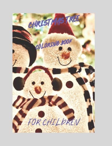 Christmas Tree Coloring Book for Children Children Coloring Book