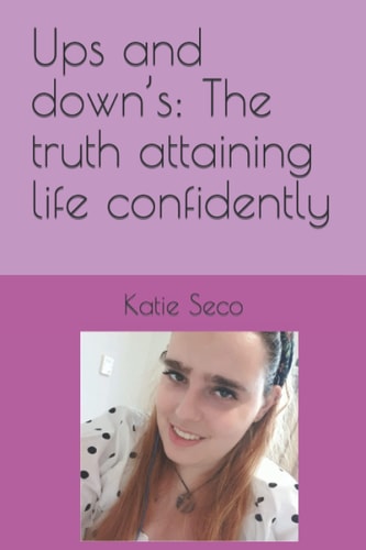 Ups and Down's The Truth Attaining Life Confidently