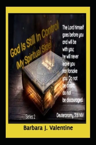 God Is Still In Control, My Spiritual Side Series 2