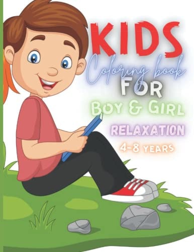 Kids Coloring Book for Boy & Girl Relaxation Over 50 Stress Relief Designs and Patterns