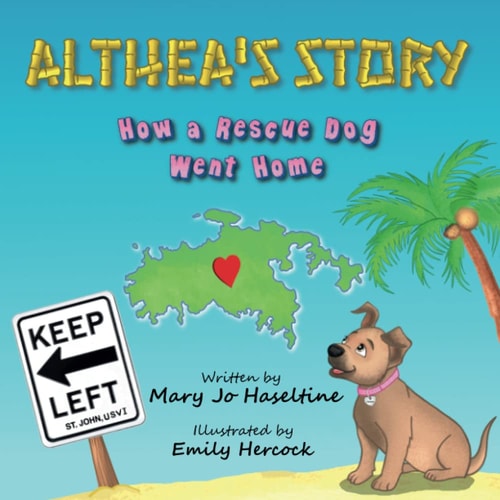 Althea's Story How a Rescue Dog Went Home
