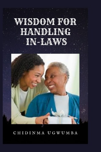 Wisdom for Handling In-Laws