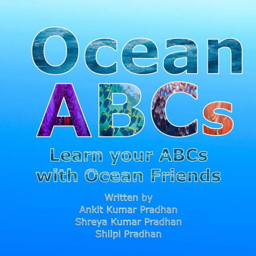 Ocean ABCs Learn Your ABCs with Ocean Friends