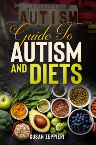 Guide to Autism and Diets