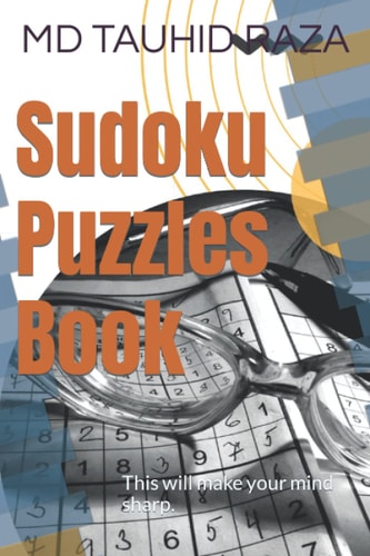 Sudoku Puzzles Book This Will Make Your Mind Sharp.
