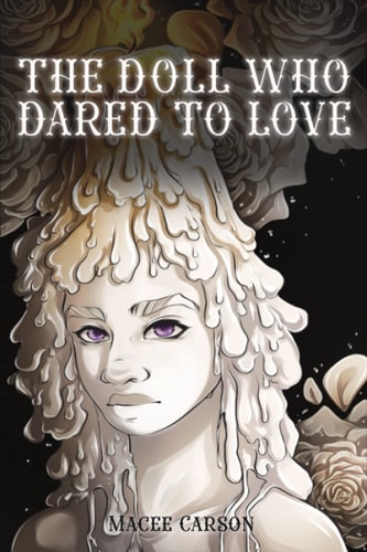 The Doll Who Dared to Love