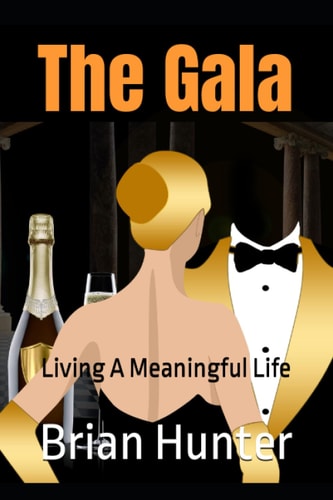 The Gala Living A Meaningful Life