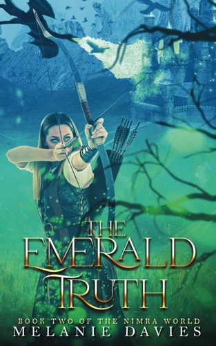 The Emerald Truth Book Two of the Nimra World Series.