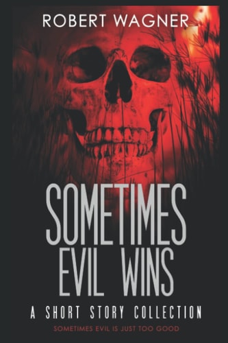 Sometimes Evil Wins