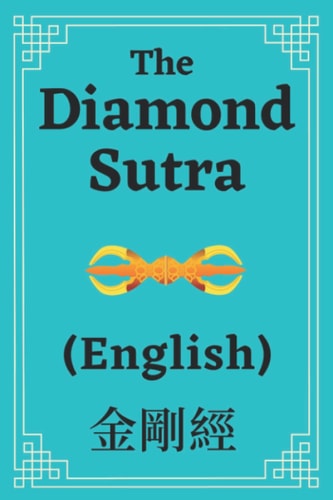 The Diamond Sutra (ENG) The Diamond Sutra, 金剛經,