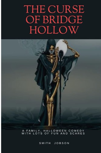 The Curse of Bridge Hollow A Family, Halloween Comedy with Lots of Fun and Scares