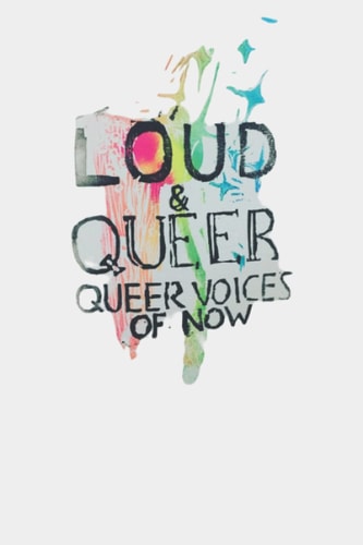 LOUD & QUEER 10 - Queer Magic Zine