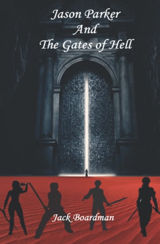 Jason Parker and The Gates of Hell