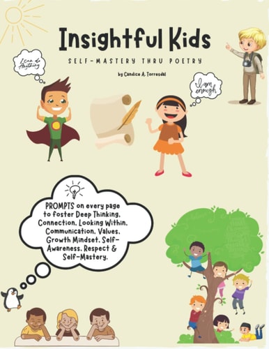 Insightful Kids Self-Mastery Thru Poetry
