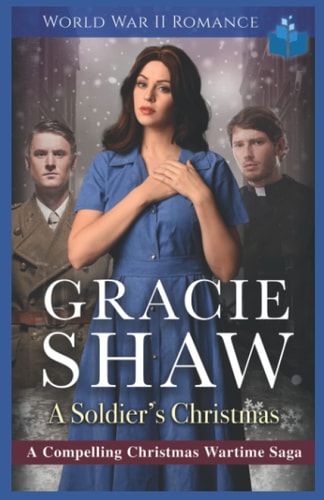 A Soldier's Christmas World War II Romance