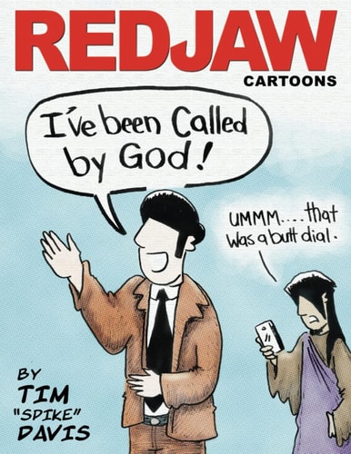 Redjaw Cartoons Butt-dialed by Jesus