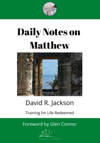 Daily Notes on Matthew