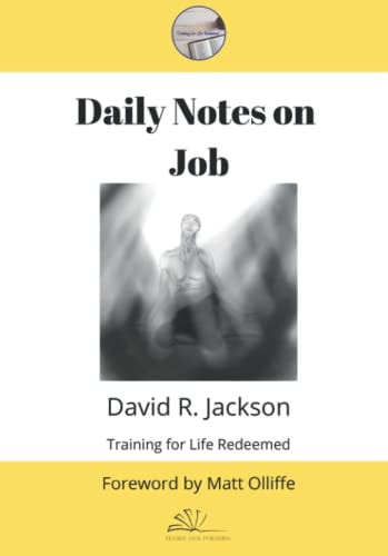 Daily Notes on The Book of Job
