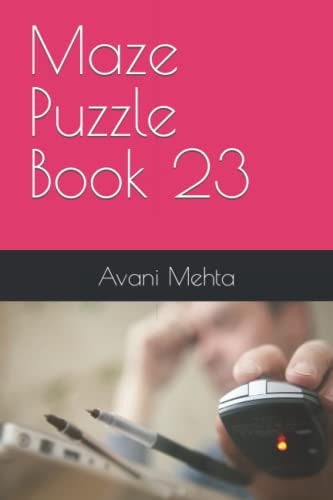 Maze Puzzle Book 23