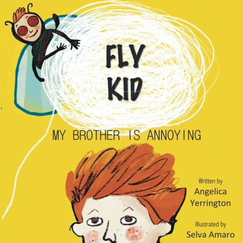 Fly Kid My Brother Is Annoying