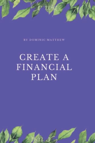 Create a Financial Plan
