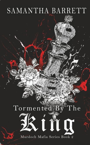 Tormented By The King