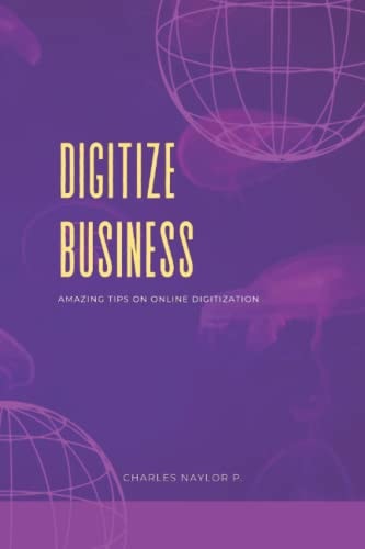 Digitize Business Amazing Tips on Online Digitization