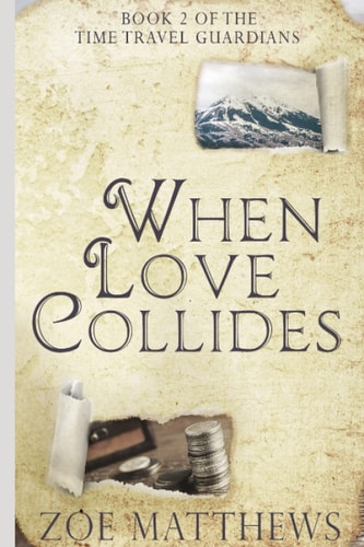 When Love Collides Sweet Time Travel Romance