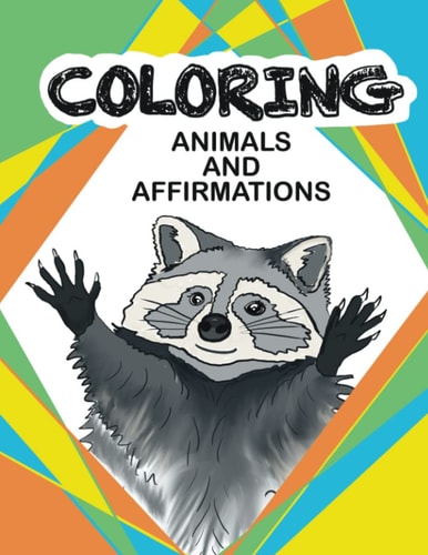 COLOURING Animals and Affirmations