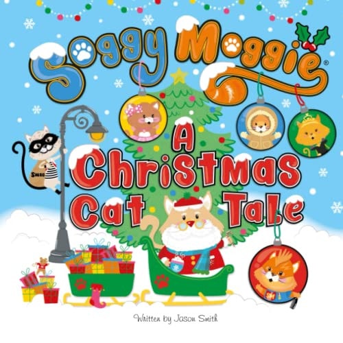 Soggy Moggie A Christmas Cat Tale