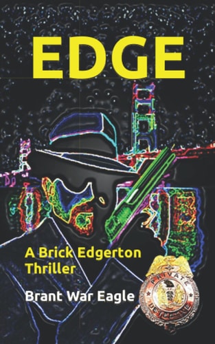 Edge A Brick Edgerton Thriller