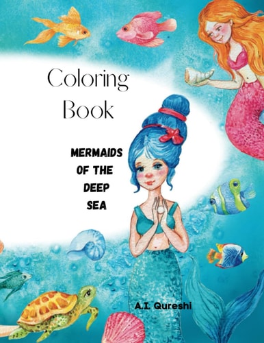 Coloring Book Mermaids of the Deep Sea