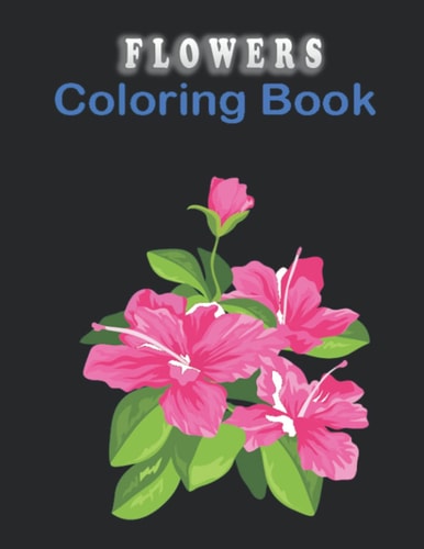 Flowers Coloring Book Midnight Flowers Grayscale Adult Coloring Book