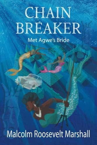 Chain Breaker Met Agwe's Bride